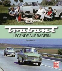 Buch Trabant - Legende auf Rädern Frank Rönicke Ausgabe 2024